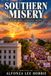 Southern Misery: Book One: Leaving Home