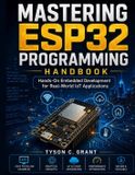 Mastering Bol Mastering ESP32 Programming Handbook