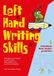 Left Libri GmbH Left Hand Writing Skills: Fabulous Fine Motor Practice: Book 1