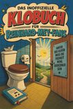 Das tiptop Das inoffizielle Klobuch für Reinhard-Mey-Fans