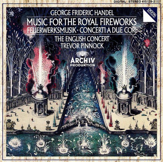 Feuerwerksmusik/2 Decca Handel: Music for the Royal Fireworks