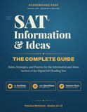SAT Information and Ideas - The Complete Guide: Rules, Strategies, and Practice for the Information and Ideas Section of the Digital SAT Reading Test