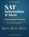 SAT Information and Ideas - The Complete Guide: Rules, Strategies, and Practice for the Information and Ideas Section of the Digital SAT Reading Test