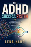 The ADHD Success System