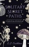 Solitary Secret Paths