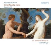 PIAS Nederland Accent Records Les Traverdées Baroques, Étienne Meyer - Aliotti: Il Trionfo Della Morte (2 CD)