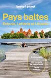 Lonely Planet Guide Pays Baltes - Estonie, Lettonie et Lituanie 2026-2027