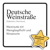 Deutsche Weinstraße: Weinroute mit Weinglaspflicht und Winzerwitz Paperback