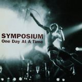 One Symposium One Day At A Time (Green Vinyl)