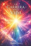 Independently Published La Carrera Por La Vida Livre de poche