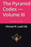 The Pyramid Codex — Volume III: The Collective Architecture