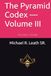 The Pyramid Codex — Volume III: The Collective Architecture
