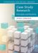 Case Cambridge University Press Case Study Research: Principles and Practices Paperback
