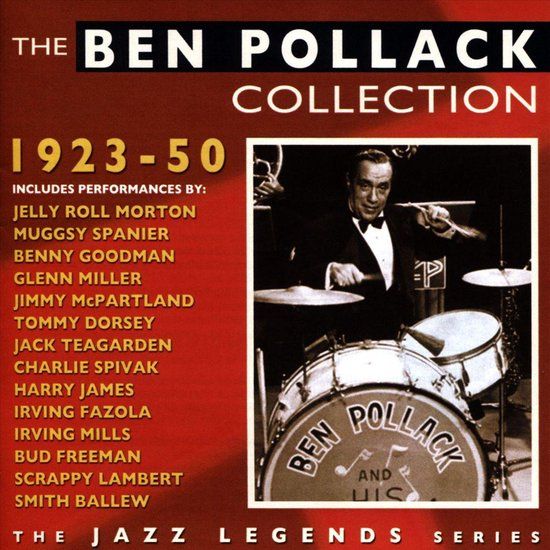 Ben Fabulous The Ben Pollack Collection 1923-1950