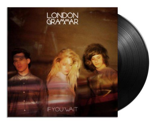 London Grammar - If You Wait (LP)