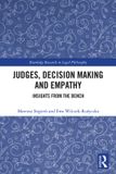 Judges, Routledge Judges, Decision Making and Empathy: Insights from the Bench