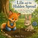 Lila Libri GmbH Lila and the Hidden Sprout Paperback