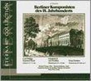 Berliner Berlin Classics Berlin Composers of the 18th Century CD