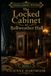 The Bellweather Hall The Locked Cabinet at Bellweather Hall: Historical Cozy Mystery