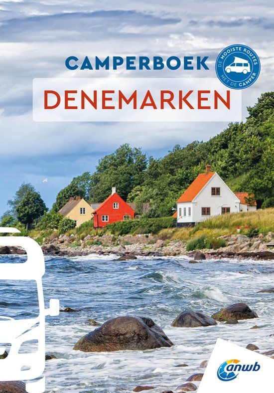 Camperboek: ANWB Media Camperboek: de mooiste routes door Denemarken