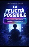LA Libri GmbH Architettura del Pensiero-La Felicità Possibile