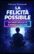LA Libri GmbH Architettura del Pensiero-La Felicità Possibile