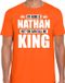 Bellatio Decorations Naam cadeau t-shirt - my name is Nathan - but you can call me King - oranje - heren - koningsdag - verjaardag - sport XL