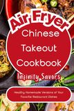 Air Fryer Chinese Recipes Cookbook