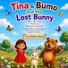 Tina & Bumo and the Lost Bunny