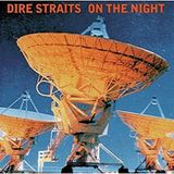 On Dire Straits On The Night