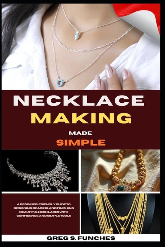 Necklace Independently Published Necklace Making Made Simple