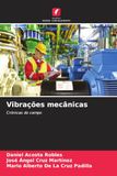 Vibrações OmniScriptum SRL Vibrações mecânicas Paperback