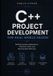 C++ Libri GmbH C++ and Systems Programming Collection- C++ Project Development For Real World Design