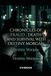 CHRONICLES Destiny Morgan Chronicles of Fraud, Death and Survival