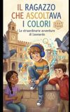 Il ragazzo che ascoltava i colori