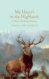 My Macmillan Collector's Library: My Heart's in the Highlands