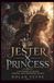 Jester x Princess: A Kingdom of Masks, Crowns, and Forbidden Hearts
