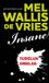 Insane VBK Media B.V. Insane Hardcover