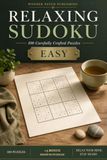 Travel Sudoku - Easy: 100 Carefully Crafted Puzzles