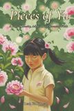 Pieces Libri GmbH Pieces of Yu: A Story of Identity, Adoption, and Becoming Whole