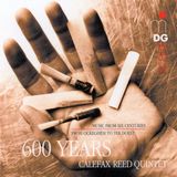 Calefax Reed Quintet - 600 Years (CD)