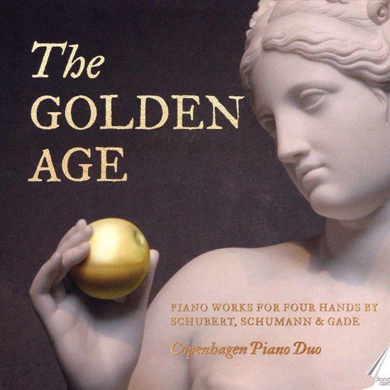 The Danacord Records Golden Age: Piano Music for Four Hands by Schubert, Schumann & Gade