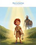Davi e Golias: O Pequeno Herói de Deus