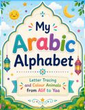 Arabic Alphabet Colouring book and Tracing