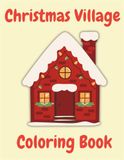 Cozy Christmas Village Coloring Book