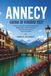 ANNECY GUIDA DI VIAGGIO 2027