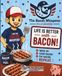 The Bacon Whisperer: It's a Lifestyle Coloring Book