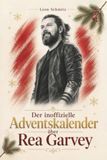 Der elian Der inoffizielle Adventskalender über Rea Garvey