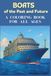 Boats of the Past and Future: A Coloring Book for All Ages
