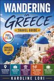 Wandering in Greece Travel Guide 2026